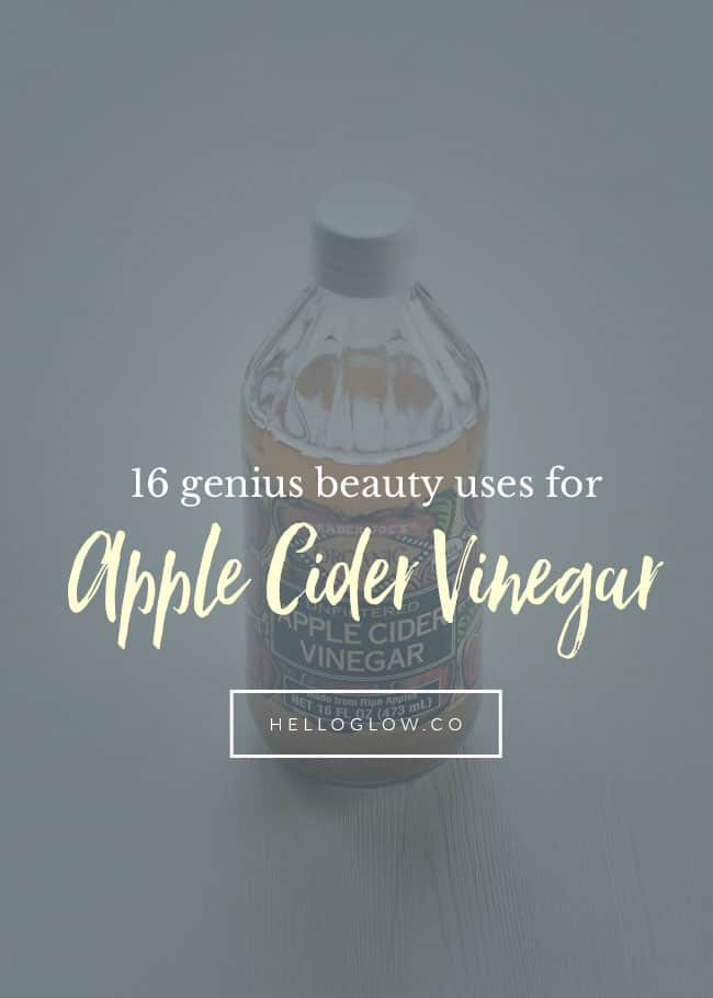 16 usos de belleza geniales para el vinagre de sidra