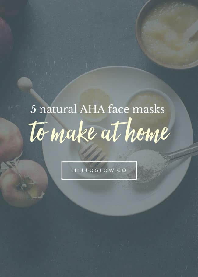 5 mascarillas faciales naturales de AHA que puedes hacer en