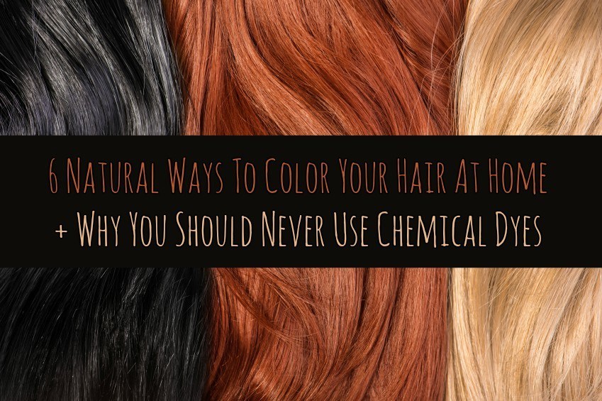 6 formas naturales de teñir tu cabello en casa +