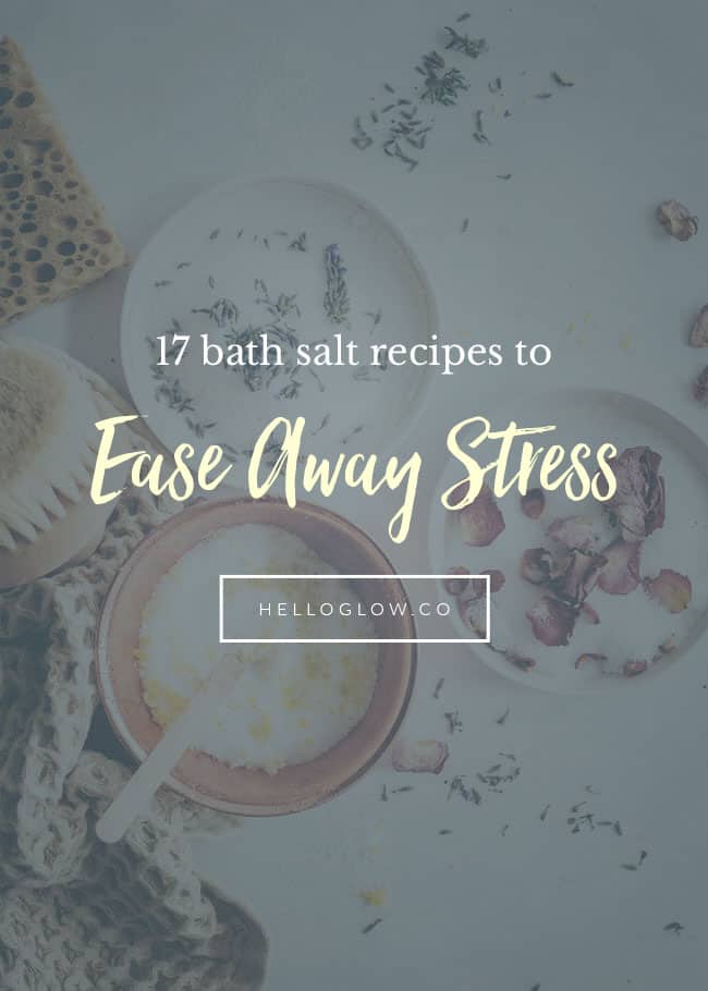 17 recetas de sales de baño para relajarte y alejarte