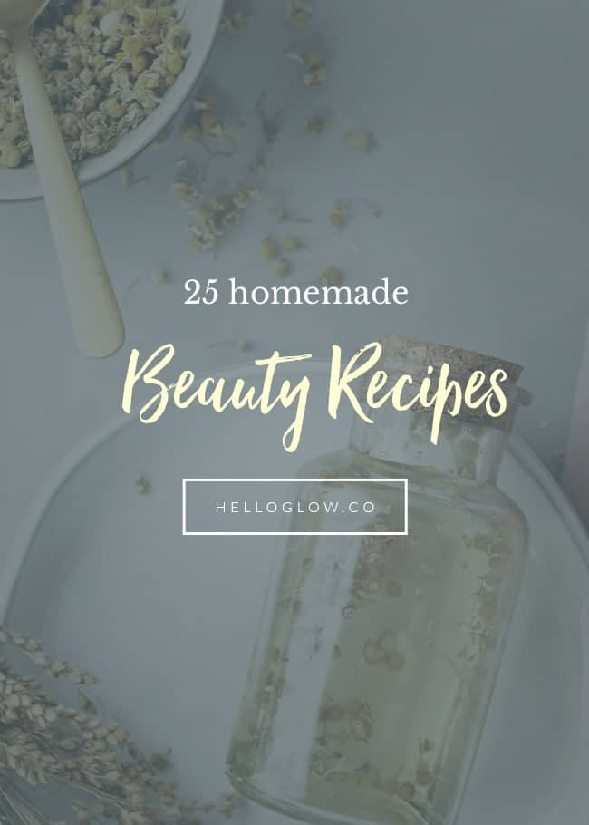 25 recetas caseras de belleza | HolaGlow.co