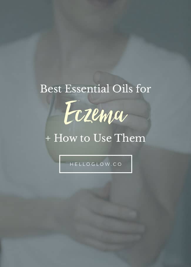 Los mejores aceites esenciales para el eczema + cómo usarlos
